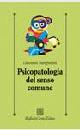 STANGHELLINI G., Psicopatologia del senso comune