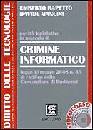 RAPETTO MANCINI, Novit� legislative.Crimine informatico. Videocorso