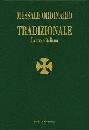 , Messale Ordinario Tradizionale Latino - Italiano