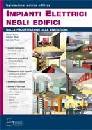 AA.VV., Impianti elettrici negli edifici