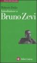 DULIO ROBERTO, Introduzione a Bruno Zevi