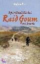 ROZE STEFANO, Spiritualit� dei Raid Goum nel deserto
