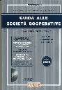 FRIZZERA BRUNO, Guida alle societ� cooperative 2008