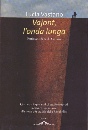 VASTANA LUCIA, Vajont l