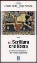 BORGHI - PETRAGLIO, La scrittura che libera. Introduzione all