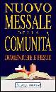 AA.VV., Nuovo messale della comunit� Domeniche e feste