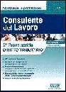 AA.VV., Consulente del lavoro, 2� prova scritta