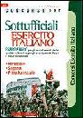 AA.VV., Sottufficiali esercito italiano eserciziario