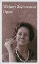 SZYMBORSKA WISLAWA, Opere