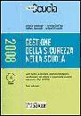 CALZAVARINI-REZZAGHI, Gestione della sicurezza nella scuola