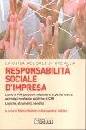 MOLTENI - TODISCO, Responsabilit� sociale d