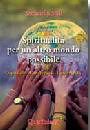 BOFF LEONARDO, Spiritualit� per un altro mondo possibile
