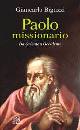 SESSA SALVATORE, Il Ges� di Paolo e il Paolo di Ges�