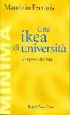 immagine di Una ikea di universit�. Alla prova dei fatti