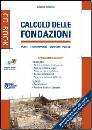 ARDOLINO ANTONIO, Calcolo delle fondazioni