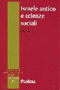 ESLER PHILIP, Israele antico e scienze sociali