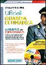 AA.VV., Ufficiali Guardia di Finanza Manuale Eserciziario