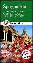 TOURING CLUB T.C.I., Spagna Sud. Madrid Segovia Toledo Valencia ...