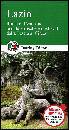 TOURING CLUB T.C.I., Lazio. Roma e il Vaticano, citt� etrusche e med.