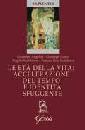AA.VV., Le et� della vita