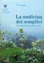 SCORTEGAGNA UGO, La medicina dei semplici