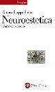 CAPPELLETTO CHIARA, Neuroestetica L