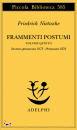 Nietzsche Friedrich, Frammenti postumi, vol. 5�