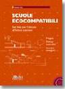 PEPE DOMENICO, Scuole ecocompatibili