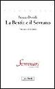 DERRIDA JACQUES, La bestia e il sovrano Vol.1�(2001-2002) Seminari