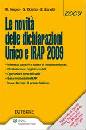 AA.VV., Le novit� delle dichiarazioni dei redditi unico 09