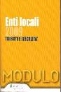 MODULO, Enti locali 2009. Tributi e fiscalit�