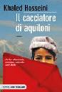 HOSSEINI KHALED, Il cacciatore di aquiloni