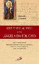 COMMODI BERNARDO, Una virt� al mese con Angela da Foligno