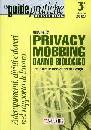 COMPADRI - GREMIGNI, Privacy. Mobbing. Danno biologico