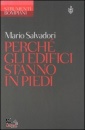 SALVADORI MARIO, PERCHE GLI EDIFICI STANNO IN PIEDI