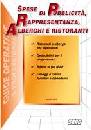 MERIGHI-CASARI-..., Spese di Pubblicit� Rappresentanza Alberghi e Rist