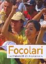 AA.VV., Focolari la fraternit� in movimento