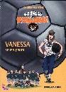 MASANNEK JOACHIM, Vanessa senza paura. La trib� del pallone