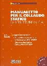 immagine di Manualetto per il collaudo statico strutture c.a.