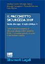AA.VV., Pacchetto sicurezza 2009 Guida L.15.07.09,n 94