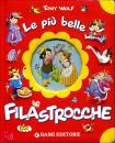 WOLF TONY, Le pi� belle filastrocche