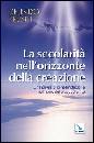 TRENTI ZELINDO, La secolarit� nell