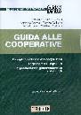 BIANCHI ANTONIO /ED, Guida alle cooperative