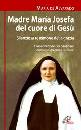 DE ALVARADO MARIA, Madre Maria Josefa del cuore di Ges�