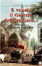 GRANELLA ORIANO, E venne il giorno del giudizio