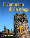 TOURING CLUB T.C.I., Il cammino di Santiago