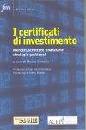 CAMELIA MAURO, I certificati di investimento
