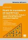 BENEDETTI NECOLA, Rischi da esposizione ad agenti fisici