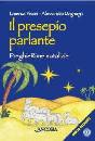 PISONI LORENZA, Il Presepio parlante PreghieRime natalizie