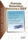AA.VV., Fattura scontrino ricevuta e DDT